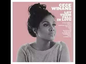 Cece Winans - Let Them Fall In Love